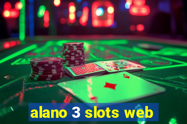 alano 3 slots web